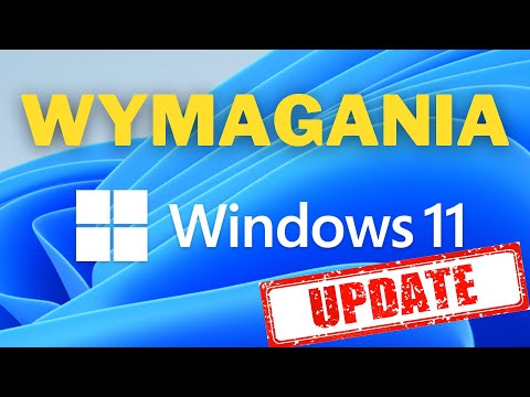 Windows 11 - Nowe wymagania sprzętowe