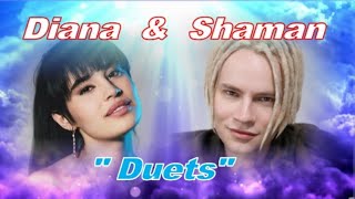 Diana & Shaman "Duets", 2 mesmerizing voices, Диана и Шаман «Дуэты», 2 завораживающие голоса