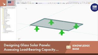 Designing Glass Solar Panels: Assessing Load-Bearing Capacity and Utilization with RFEM 6