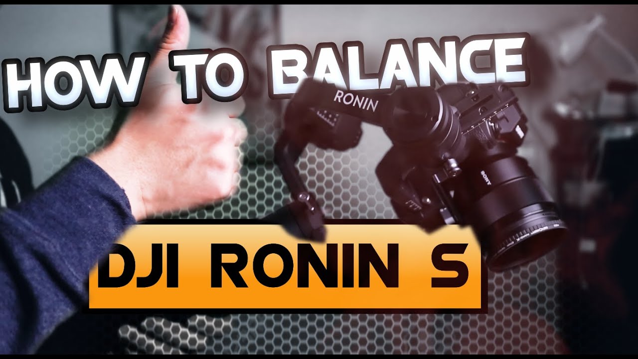 How To Balance DJI Ronin S For the First time YouTube