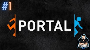 Playing Portal for the 1st time in 2021?!  Portal Blind Playthrough Ep. 1