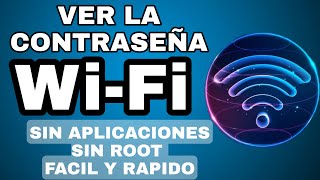 COMO VER CONTRASEÑA WIFI | SIN APLICACIONES | SIN ROOT | NUEVO METODO | MUY FACIL | 100% FUNCIONAL screenshot 5