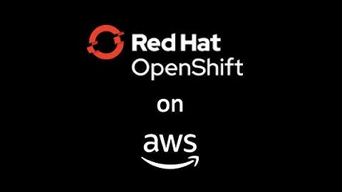 OpenShift 4 on AWS