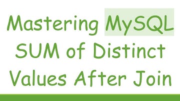 Mastering MySQL SUM of Distinct Values After Join