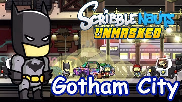 Scribblenauts Unmasked - Part 1 - Gotham City