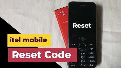 How to reset itel mobile phone