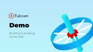 How to Create a Building Survey App in Fulcrum screenshot 1