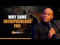 Masterclass: 5 Shocking Reasons First Time Entrepreneurs FAIL (Part 1)