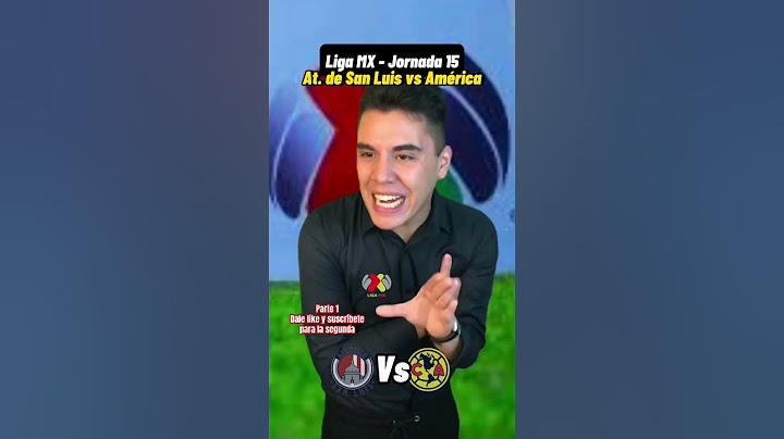 Atlético de San Luis vs América | Parte 1