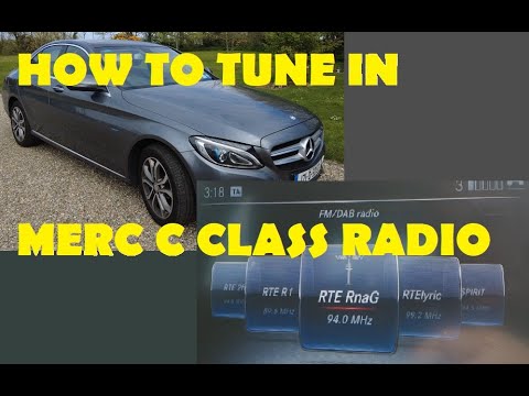 How to TUNE IN RADIO (save radio presets) in a Mercedes C class (c350e)