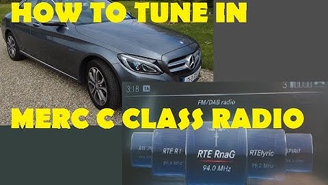 How to TUNE IN RADIO (save radio presets) in a Mercedes C class (c350e)