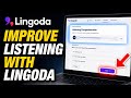 How to Reduce Listening Comprehension Issues with Lingoda - Quick Tutorial