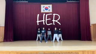 [ 블락비(Block B) - HER ] 한림예고 안무 / 커버댄스 Cover dance / 유성중학교 댄스부