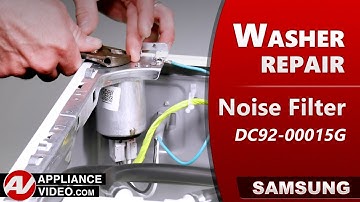 Samsung Washer - Will Not Power On - Noise Filter Repair