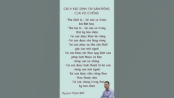 CÁCH XÁC ĐỊNH TÀI SẢN RIÊNG CỦA VỢ /CHỒNG ?