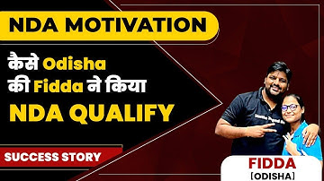 How To Prepare For NDA Exam By Fidda Firoz | NDA Success Story | Strategy To Clear NDA Exam