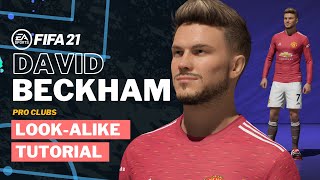 FIFA 21 DAVID BECKHAM - Pro Clubs Look alike Build | Manchester United Icon | Tutorial & Build