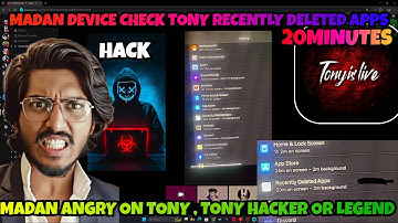 TONY HACKER AHH ?😨 MADAN DEVICE CHECK RECENTLY DELETED APPS 20 minutes #madan #hacker #hack #tamil 