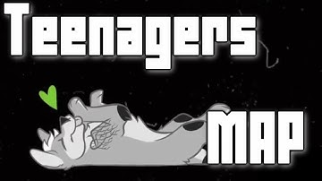 OC PMV MAP Teenagers [COMPLETE]