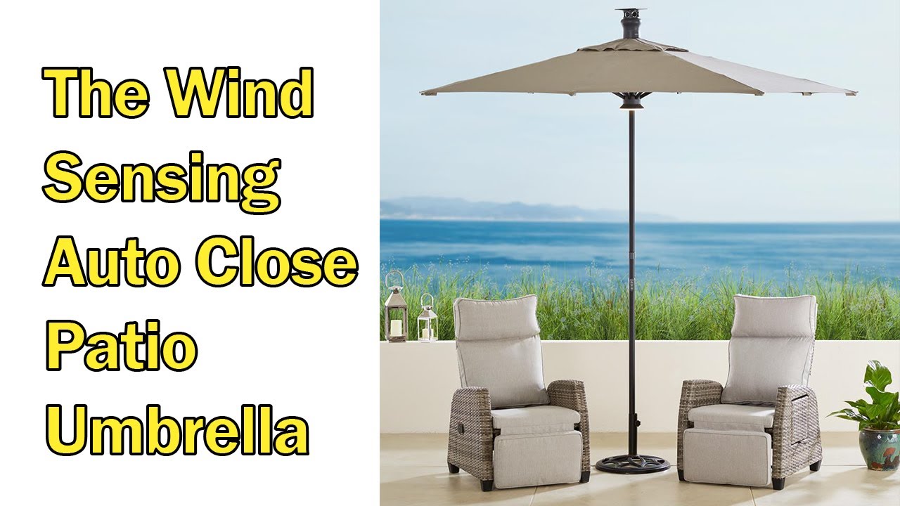 The Wind Sensing Auto Close Patio Umbrella YouTube