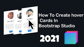 How To Create hover Cards In Bootstrap Studio