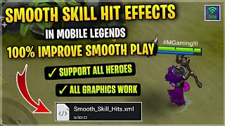 Latest!! Smooth Skill Hit Effects Work All Heroes & Graphics In Mobile Legends [ Patch Cyan Finch ] screenshot 5