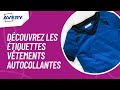 Dcouvrez les tiquettes vtements autocollantes avery 