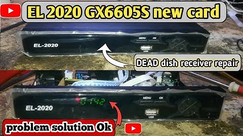 🔥how to make new dish receiver GX6605S dead problem solution💥gx6605s dish receiver💯mrsakhawat