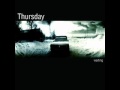 Thursday - In Transmission