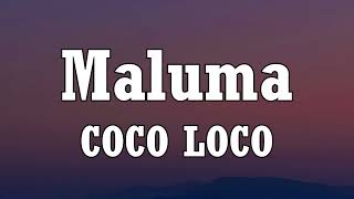 Maluma - COCO LOCO (Letra_Lyrics)