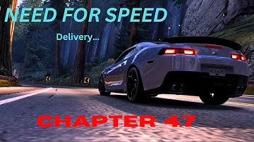 Need for Speed  : Delivery | Chevrolet Camaro z/28 | Chapter 4.7