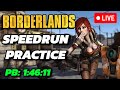 Borderlands 1 Speedrun Practice Day #5
