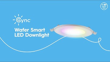A Smart Upgrade to Downlighting: CYNC Wafer Smart LED Downlights