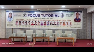 FOCUS TUTORIAL || FELICITATION OF SUCCESSFUL STUDENTS IN HIGHER SECONDARY EXAMINATION (HSE) 2024
