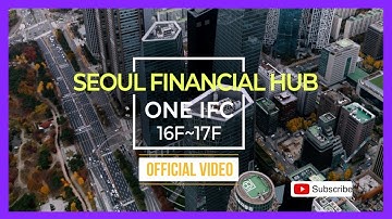 Seoul Financial Hub(Official Video)/2min(KOR SUB)