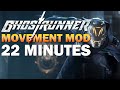 [World Record] Ghostrunner Movement Mod Speedrun in 22:58