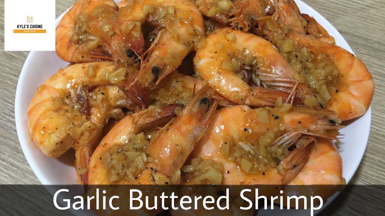 GARLIC BUTTERED SHRIMP YouTube