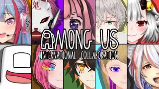 AMONG US.RAR | INTERNATIONAL COLLABORATION
