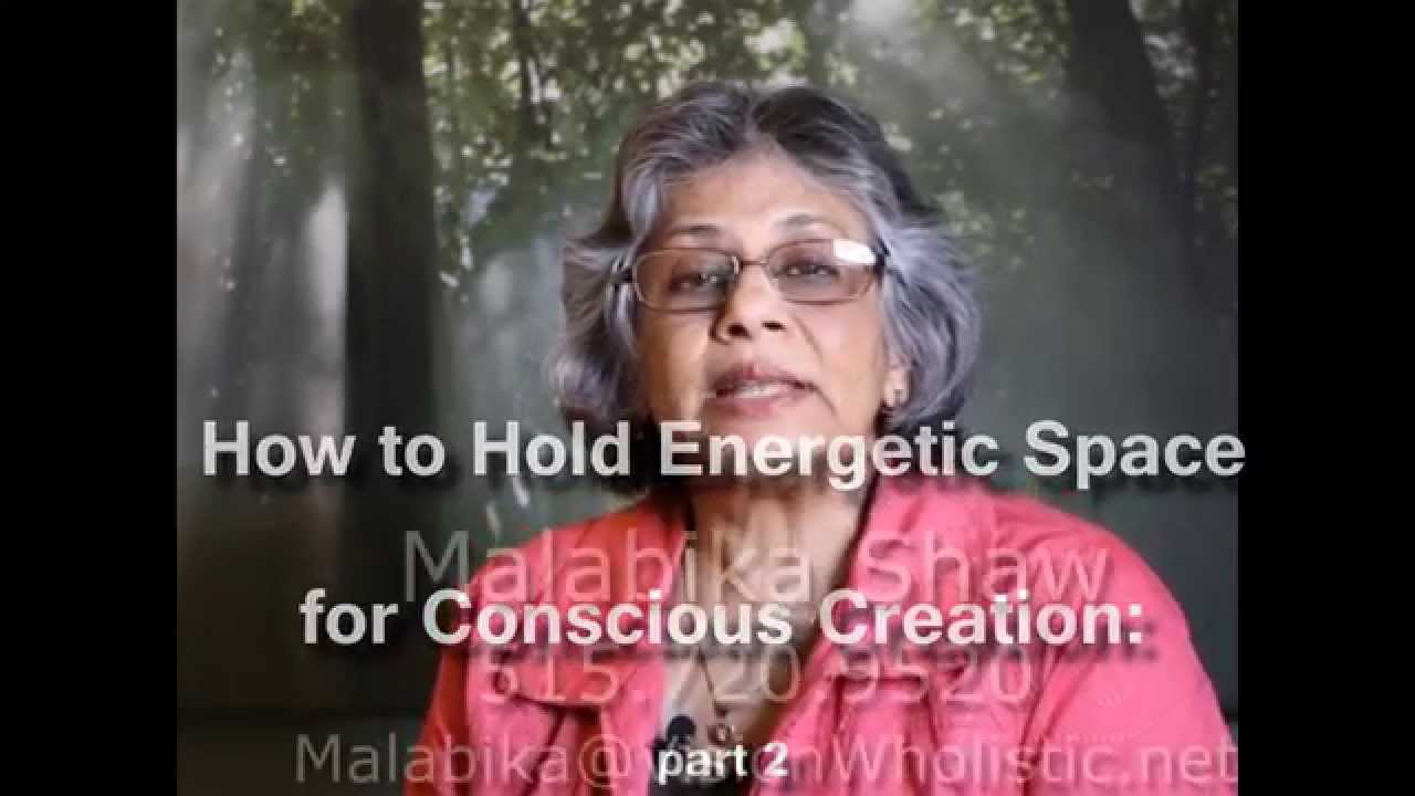 How to Hold Energetic Space for Conscious Creation Part II - YouTube