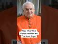 Pope Francis S Pick For The Next Supreme Pontiff Pope Francis S Pick For The Next Supreme Pontiff