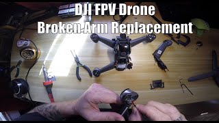 DJI FPV Drone Right Rear Broken Arm Replacement Tutorial Teardown Repair Video