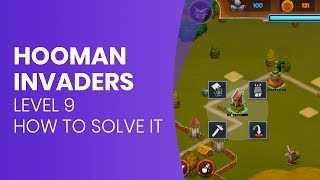 Hooman Invaders - Level 9 Campaign Hard - How to solve it screenshot 5