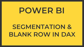 How To Fix Static Segmentation and Blank Row in DAX | Power BI