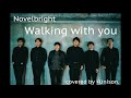 Walking With You Novelbright アカペラcover