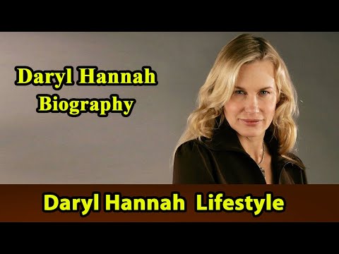 Video: Daryl Hannah grynoji vertė: Wiki, vedęs, šeima, vestuvės, atlyginimas, broliai ir seserys