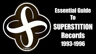 [Trance] Essential Guide To Superstition Records (1993-1996) - Johan N. Lecander