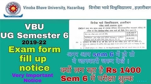 vbu sem 6 exam form 2022 | vbu exam form sem 6 kaise bhare | Semester 6 exam form 2022 | VBU SEM 6