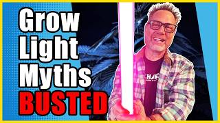 THESE 3 Grow Light Myths Are Wrecking Your Harvest