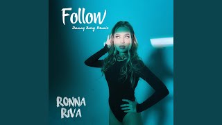 Follow (Danny Burg Remix)