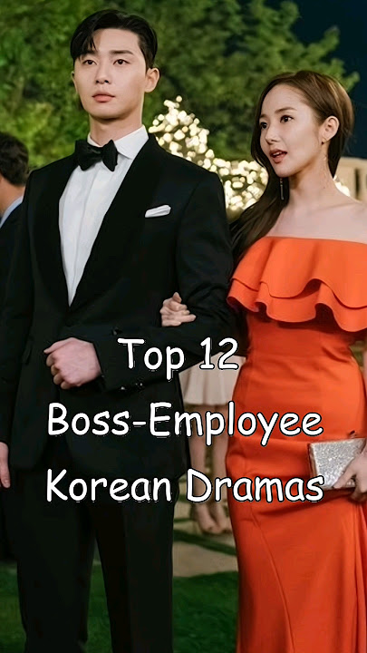 Top 12 Boss-Employee Korean Dramas #asiandrama #dramalist #kdrama #koreandrama